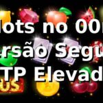 ⭐ Slots no 00rr: Diversão Segura e RTP Elevado